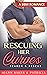 Rescuing Her Curves (Search...