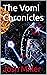 The Vomi Chronicles: Book 1