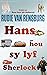 Hans hou sy lyf Sherlock (Afrikaans Edition)