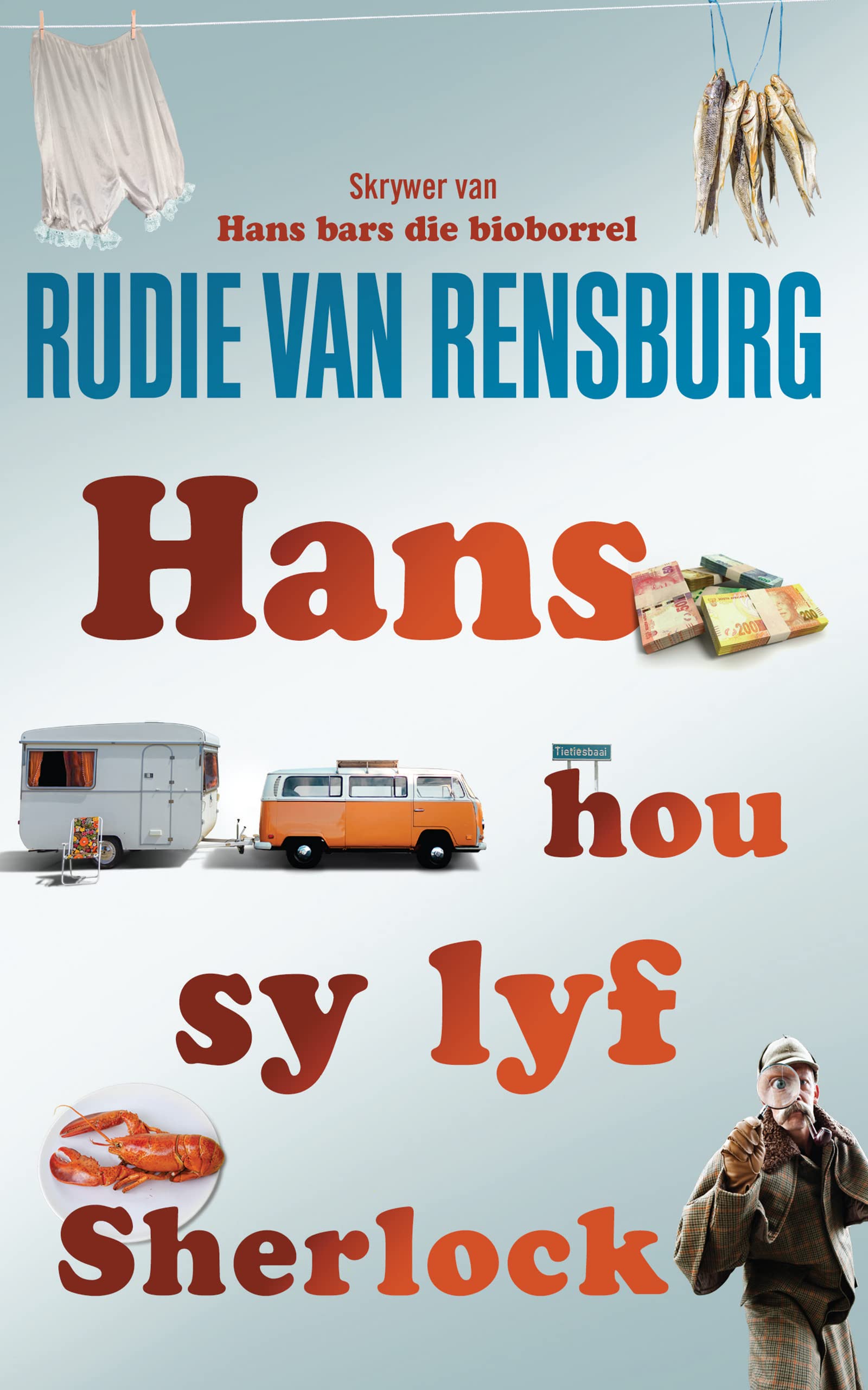 Hans hou sy lyf Sherlock (Afrikaans Edition)
