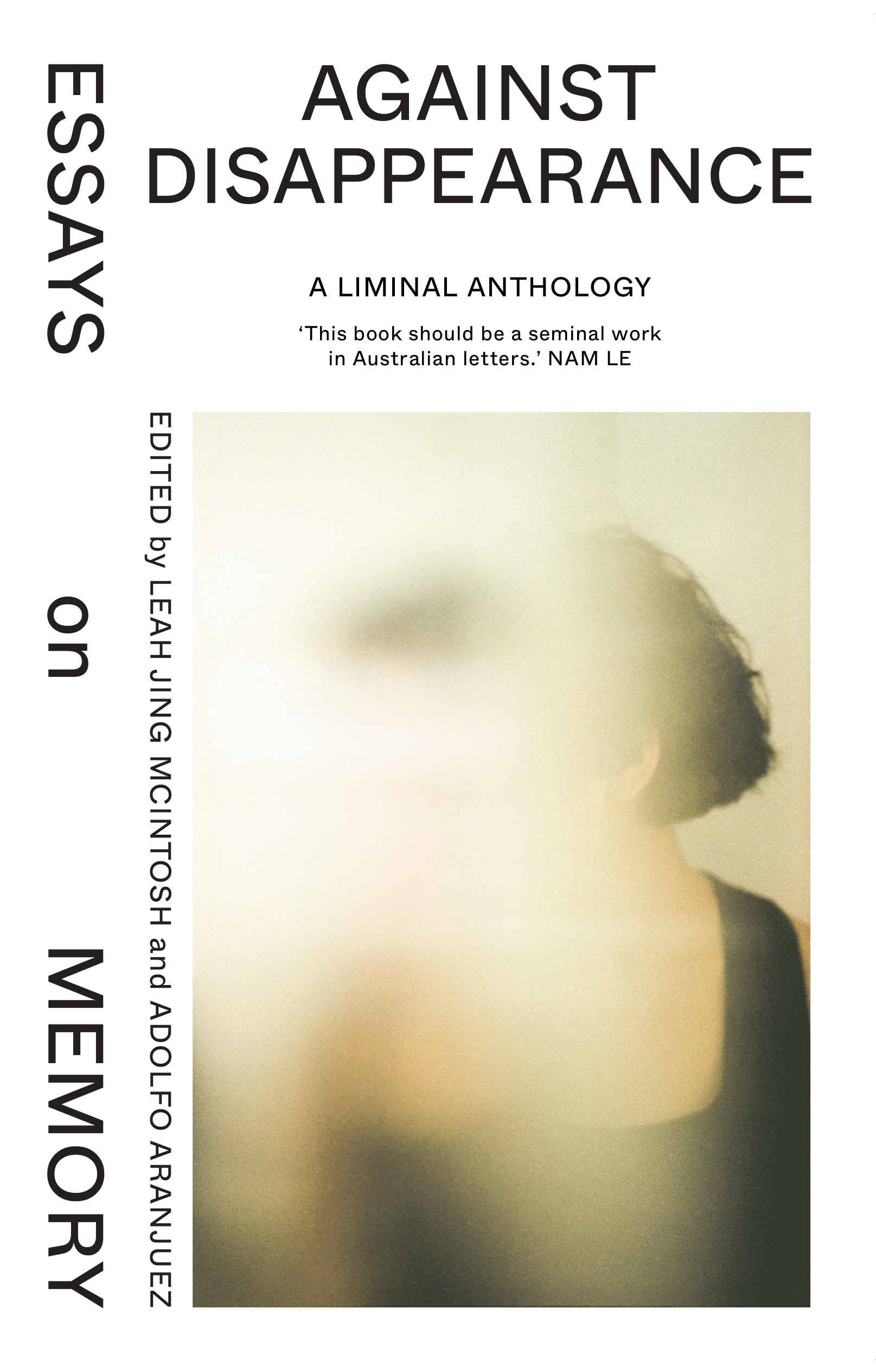 Against Disappearance: Essays on Memory (Paperback)