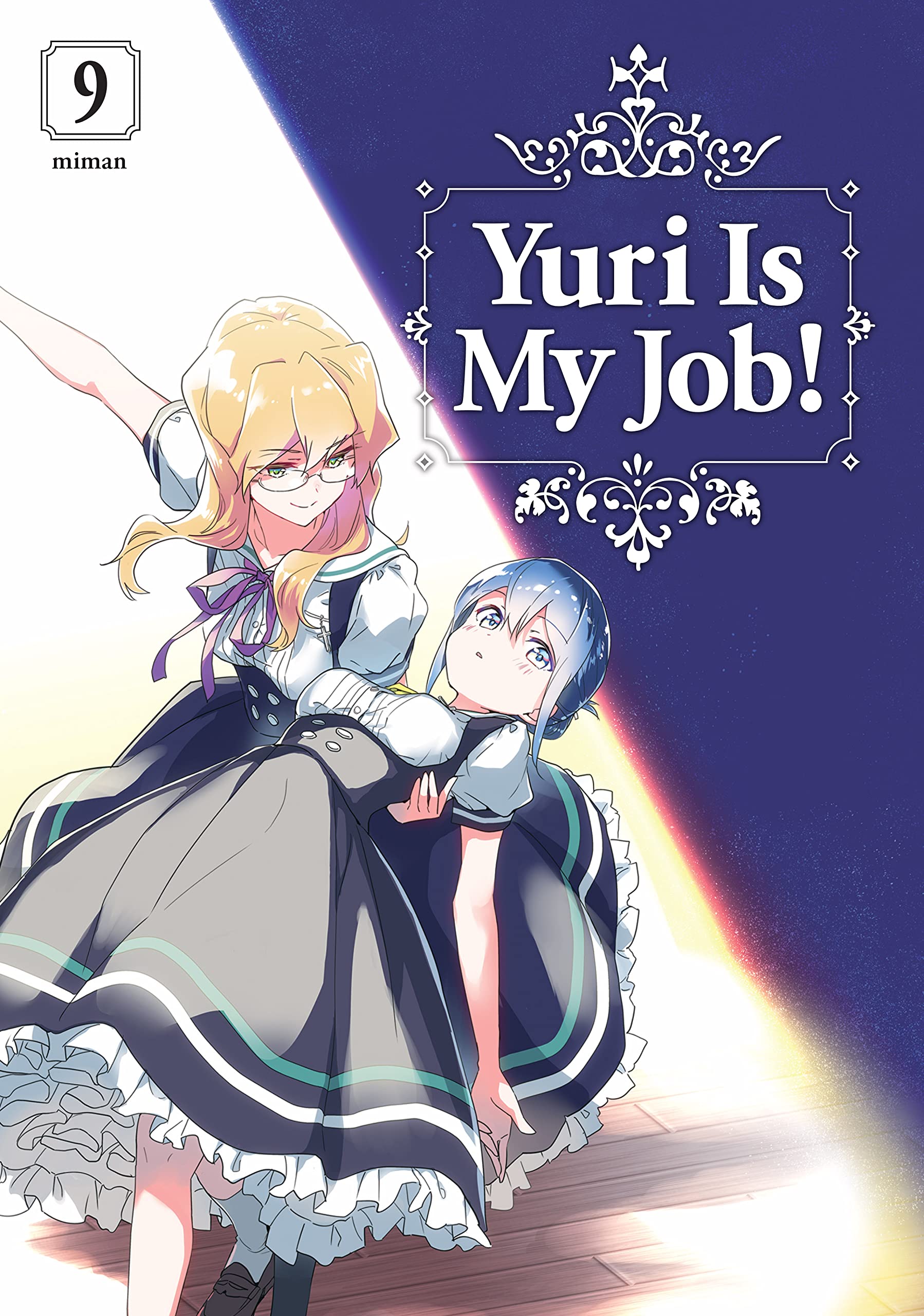 Yuri is My Job! Vol. 9 (Kindle Edition)
