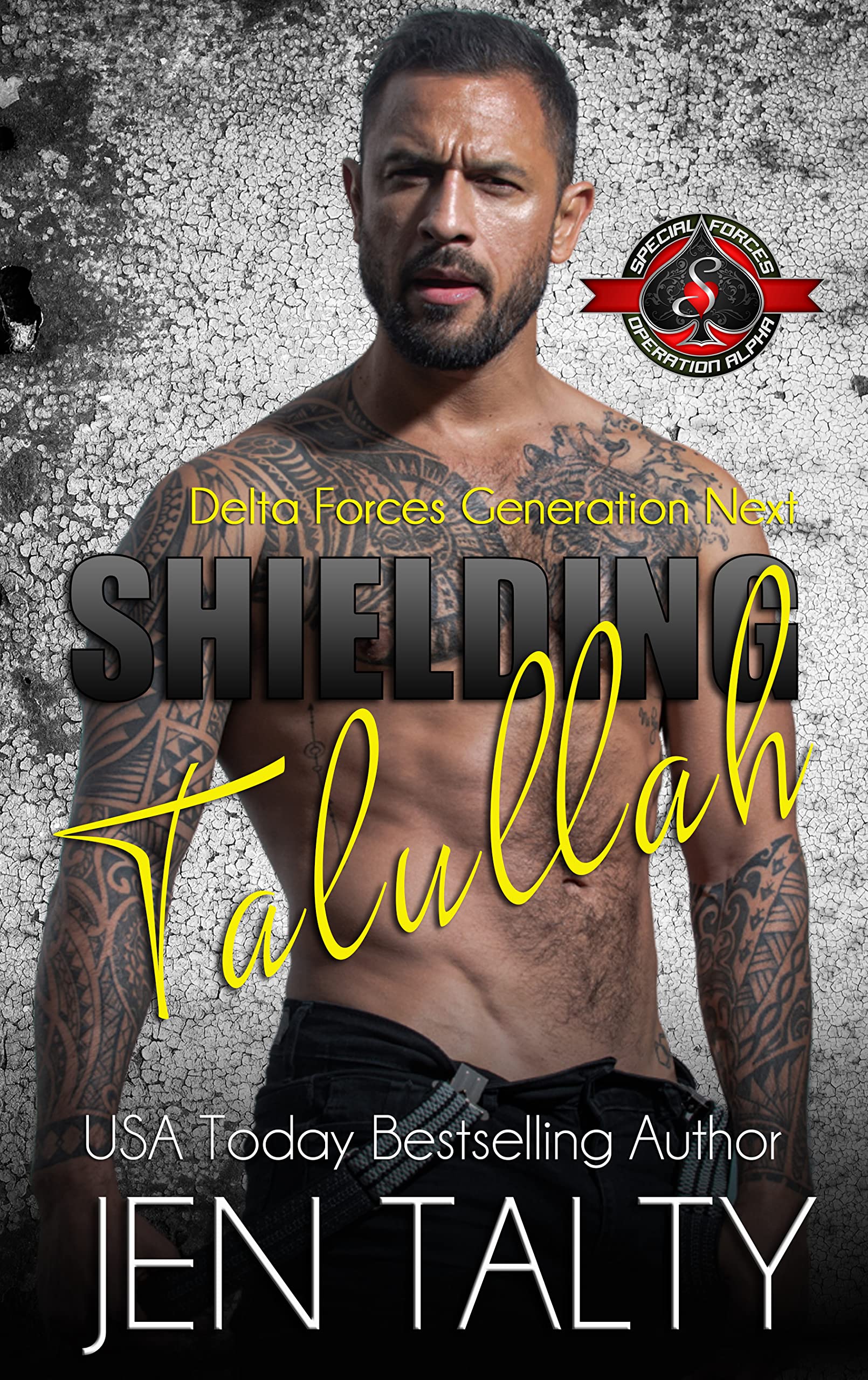 Shielding Talullah (Delta Force: Generation Next #4)