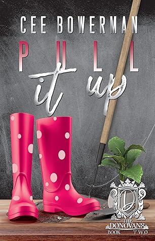 Pull It Up (The Donovans, #2)