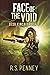 Face Of The Void (Desa Kincaid #3)