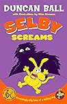 Selby Screams by Duncan Ball