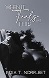 When It Feels Like This : The Feel Good Series Book 1 Book cover for When It Feels Like This : The Feel Good Series Book 1
