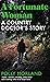 A Fortunate Woman: A Country Doctor’s Story