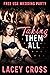 Taking Them All by Lacey Cross