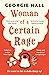 Woman of a Certain Rage