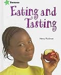 Eating and Tasting