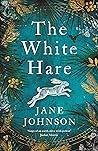 The White Hare by Jane Johnson