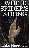 White Spider’s String