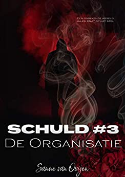 De organisatie (Schuld #3)