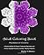 Adult Coloring Book: Mandal...