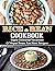 Rice And Bean Cookbook: Sup...