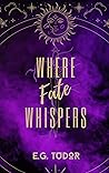 Where Fate Whispers