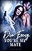 Dear Enemy, You’re My Mate by Veliciah