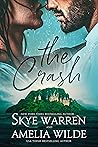 The Crash by Skye Warren