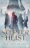 The Scepter Heist