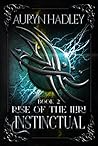 Book cover for Instinctual (Rise of the Iliri, #2)