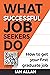 WHAT SUCCESSFUL JOB SEEKERS...