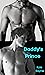 Daddy's prince: Gay daddy f...