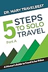 5 Steps to Solo T...