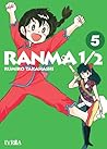 Ranma ½, Vol. 5 by Rumiko Takahashi