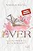 Ever – Wann immer du mich berührst (Paper-Love-Reihe 1) (German Edition)