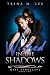 Wicked in the Shadows (Hale Syndicate #2)