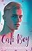 Cali Boy (The Loyal Boys, #1)