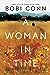 A Woman in Time