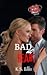Bad at Heart (Bad Boys of B...