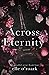 Across Eternity by Elle O'Roark