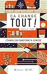 Ça change tout ! ...
