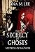 The Secrecy of Ghosts