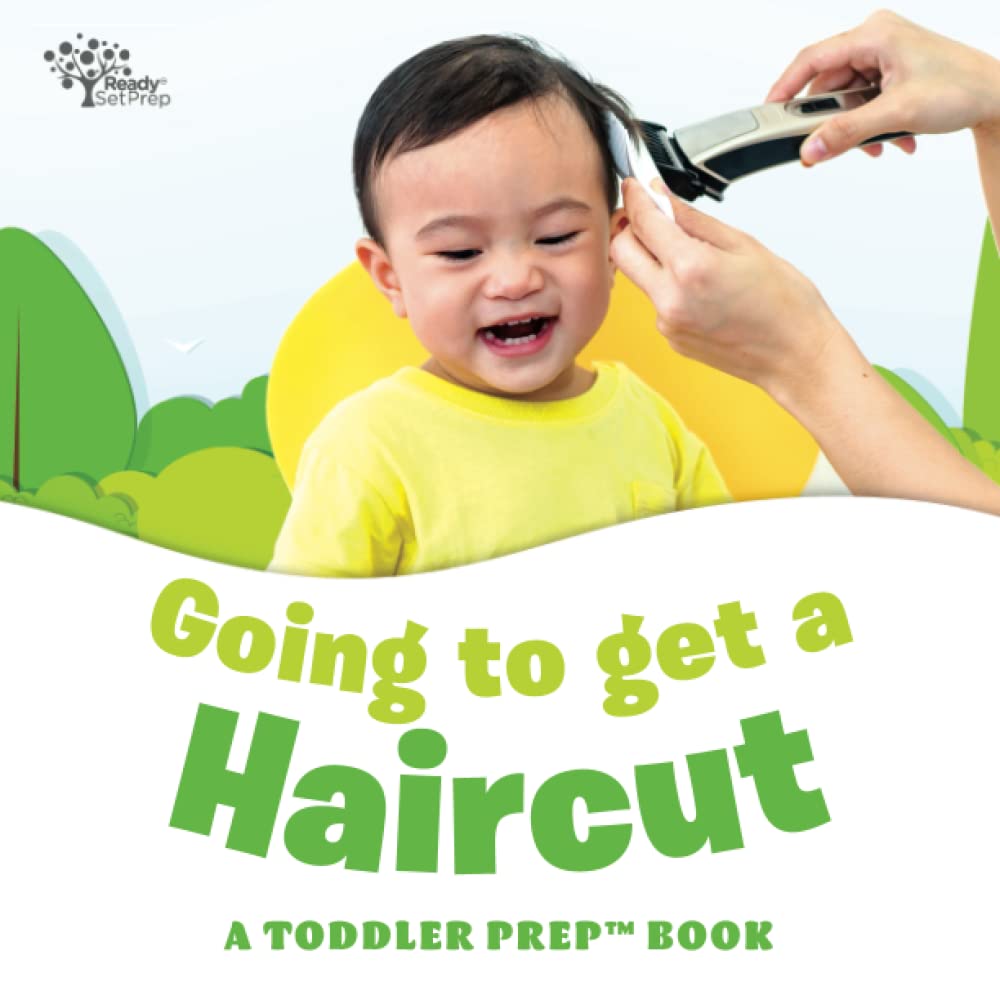 Going to get a Haircut: A Toddler Prep Book (Paperback)