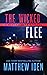The Wicked Flee: A Marty Si...