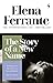 The Story of a New Name by Elena Ferrante