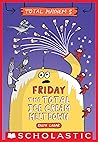 Friday – The Tota...