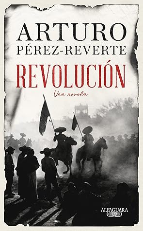 Revolución: Una novela