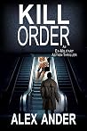 Kill Order: A pul...
