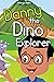 Danny the Dino Explorer by Margo Neil