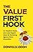 The Value First Hook: 51 Headline Hooks And Lead Magnet Ideas For Marketing Agency Client Acquisition