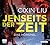 Jenseits der Zeit: Das Hörspiel (Die Trisolaris-Trilogie, #3)