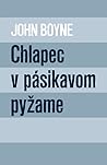 Chlapec v pásikavom pyžame by John Boyne