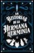 Las historias de la Hermana Herminia. 70 cuentos mal contados