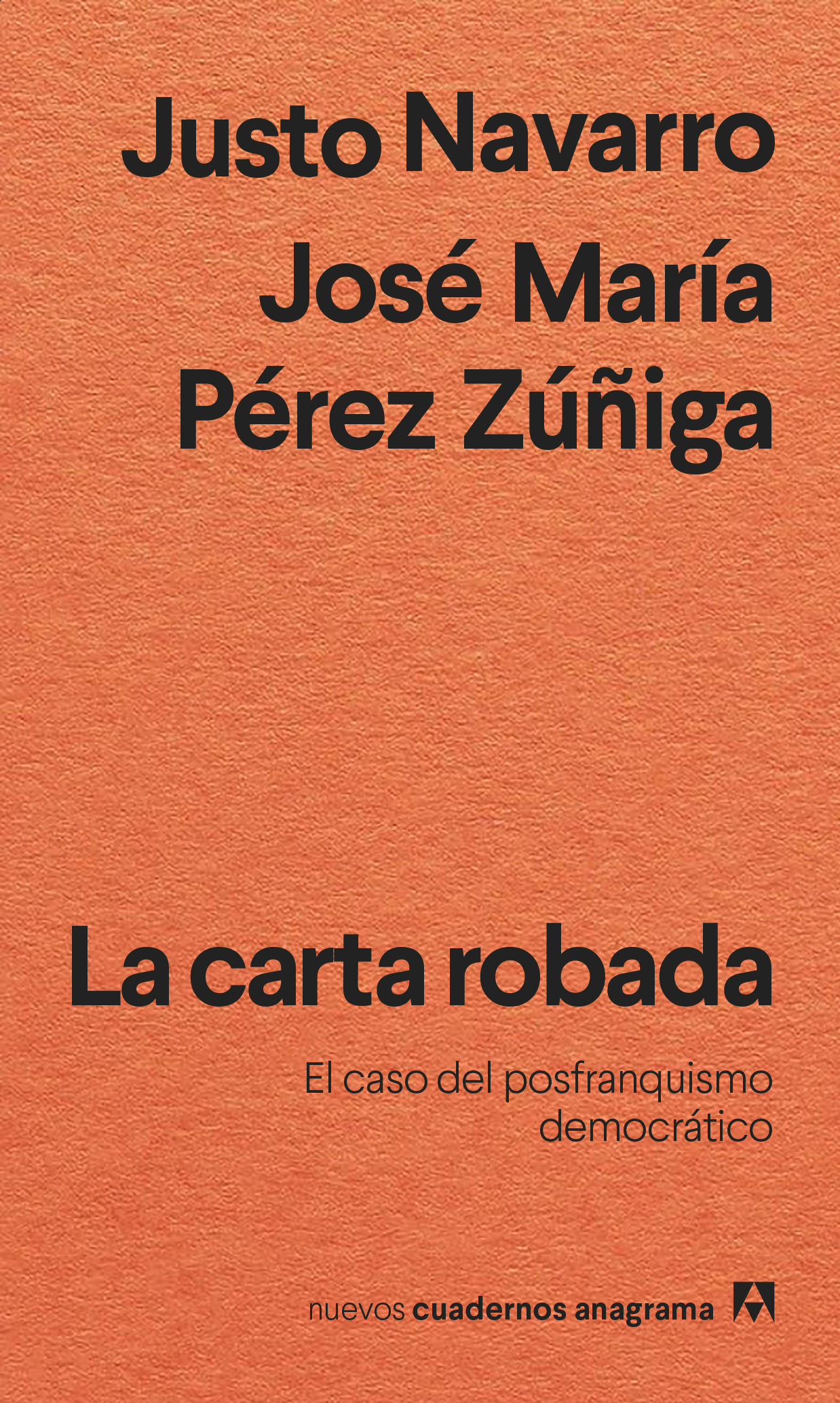 La carta robada: El caso del postfranquismo democrático