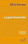 La gran invención...